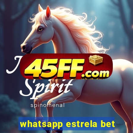 whatsapp estrela bet